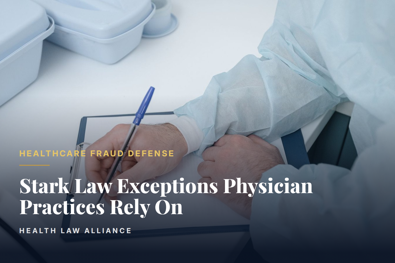 Stark Law Exceptions Physician Practices Rely On
