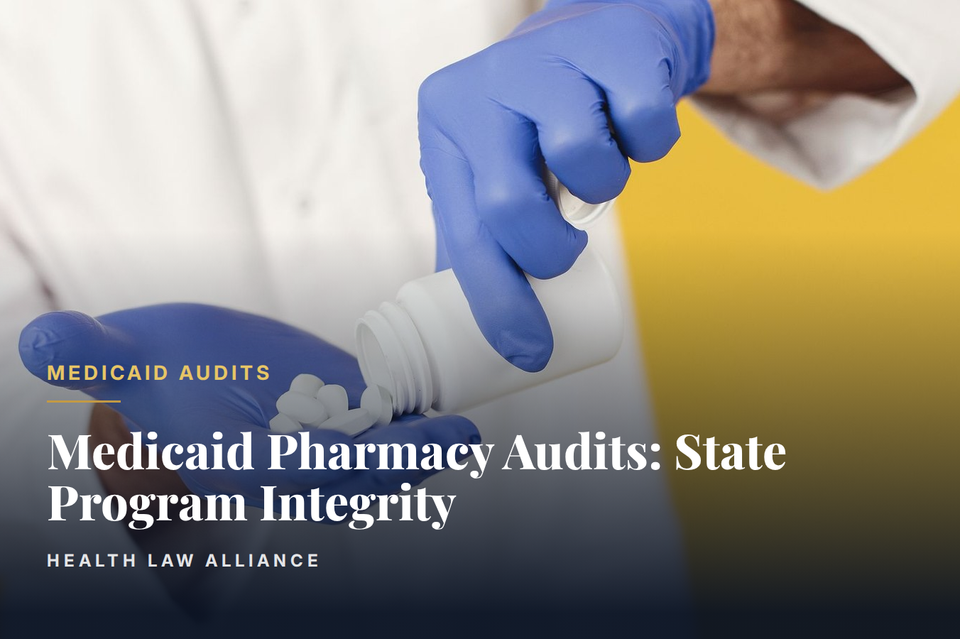 Medicaid Pharmacy Audits: State Program Integrity