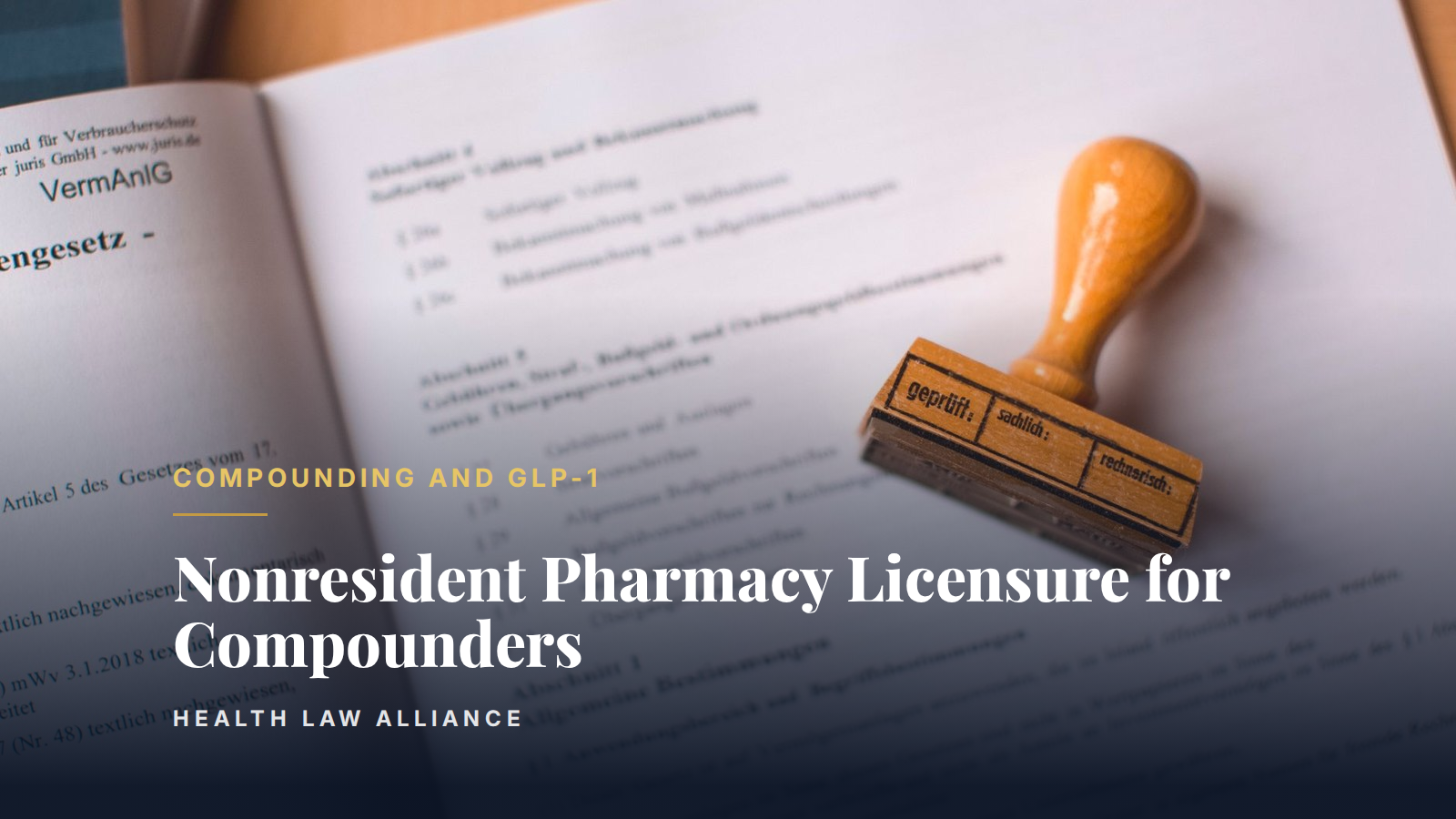 Nonresident Pharmacy Licensure for Compounders