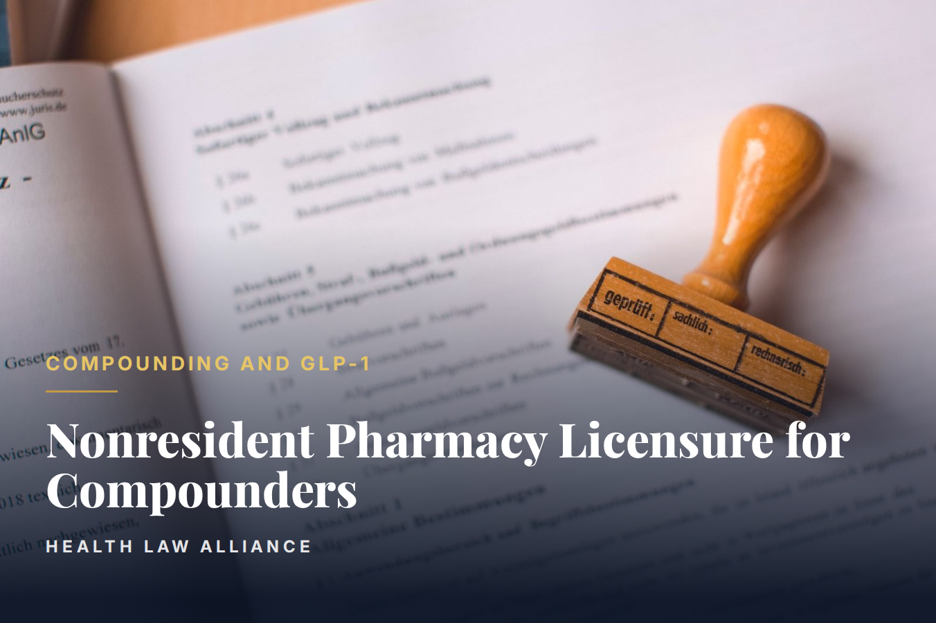 Nonresident Pharmacy Licensure for Compounders