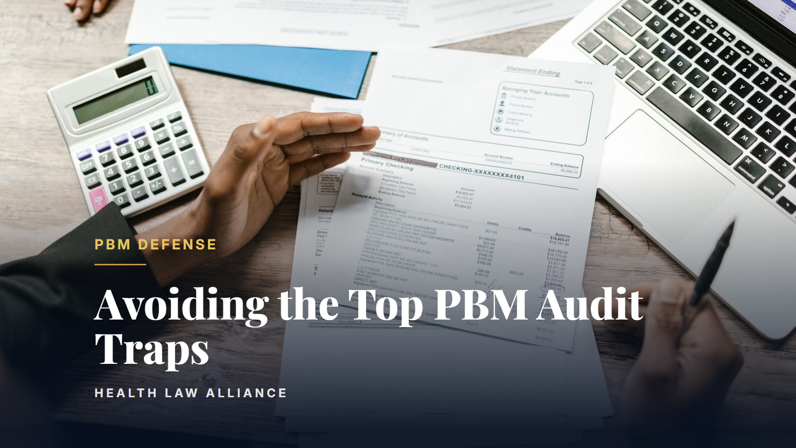 Avoiding the Top PBM Audit Traps