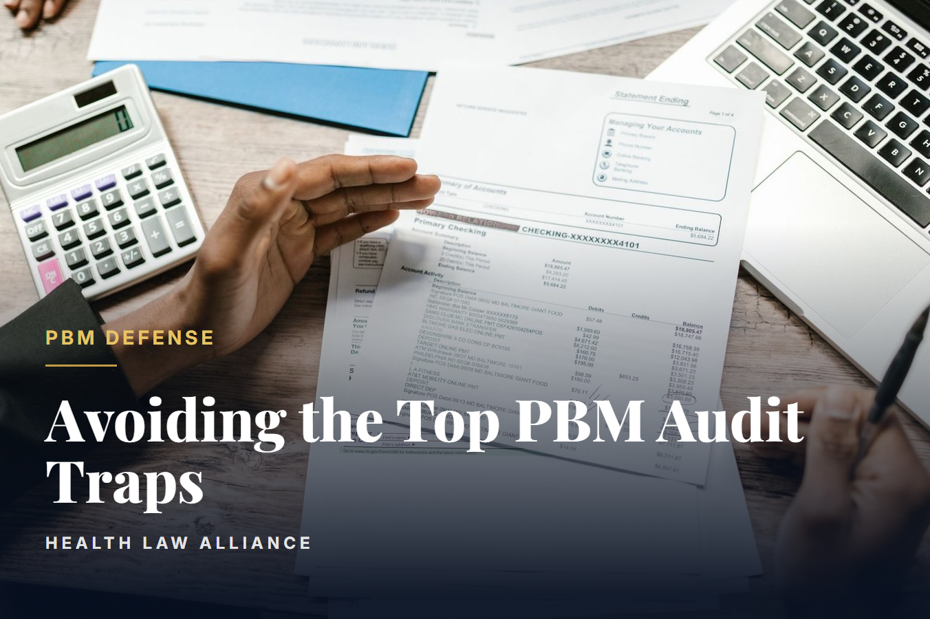 Avoiding the Top PBM Audit Traps