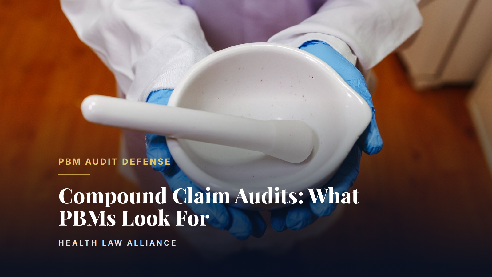 Compound Claim Audits: What PBMs Look For