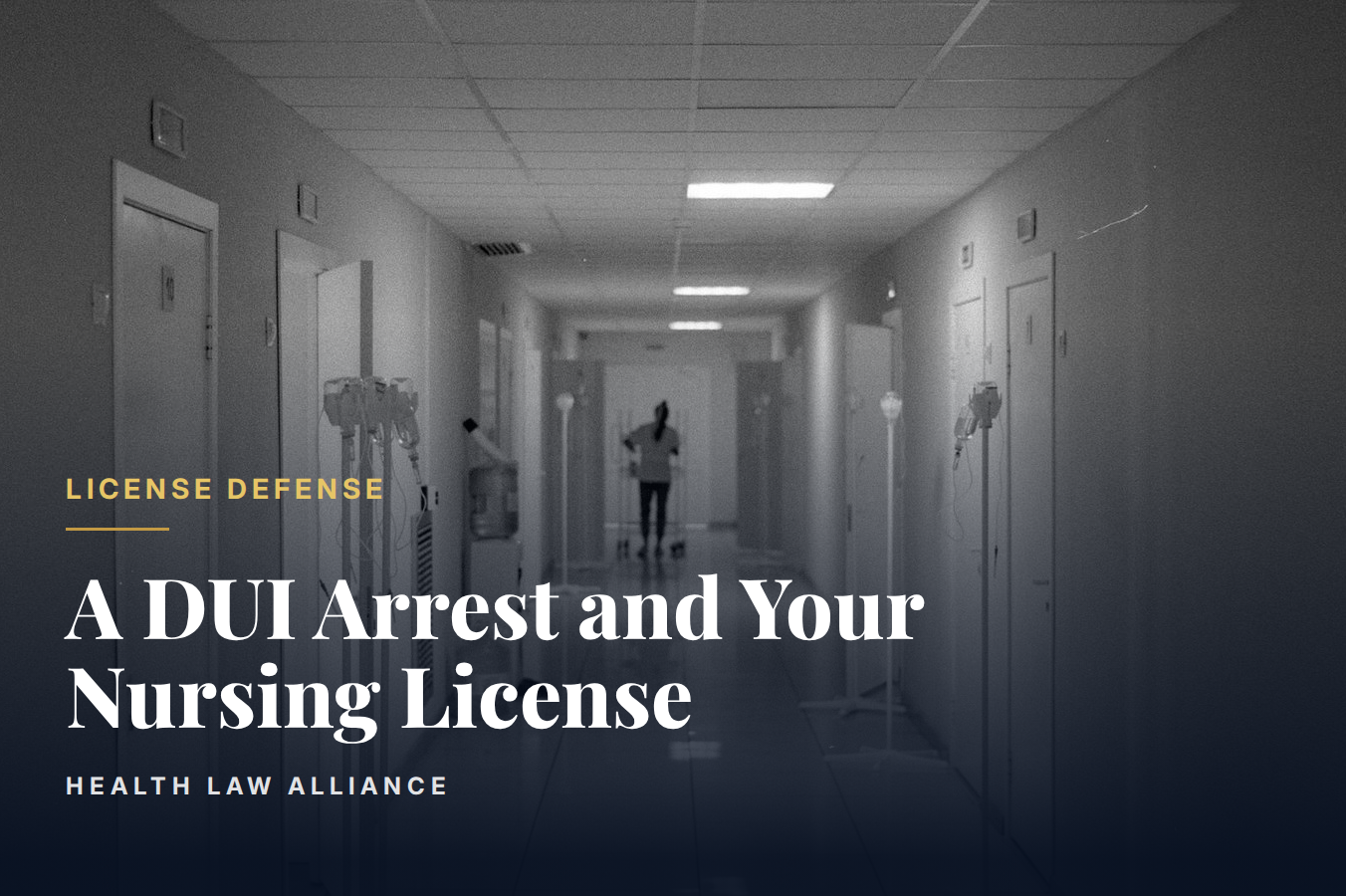 A DUI Arrest and Your Nursing License