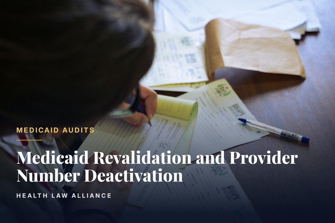 Medicaid Revalidation and Provider Number Deactivation