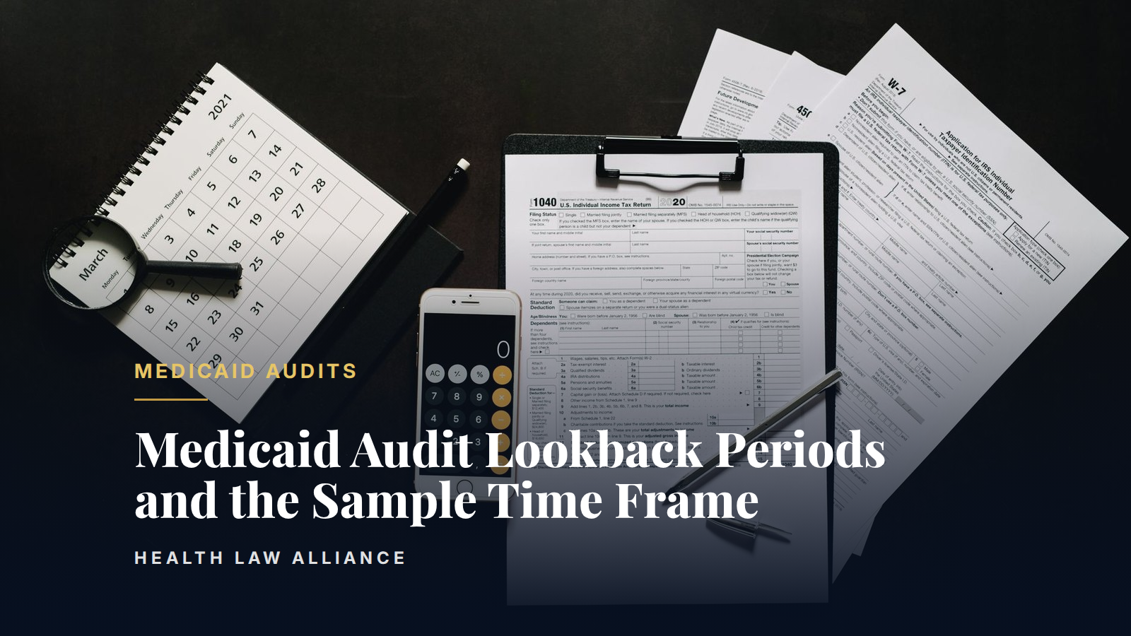 Medicaid Audit Lookback Periods and the Sample Time Frame