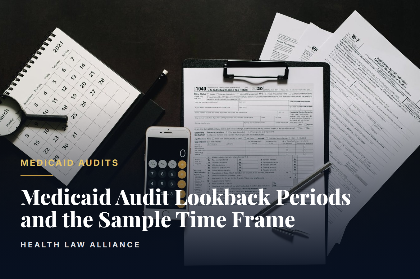 Medicaid Audit Lookback Periods and the Sample Time Frame