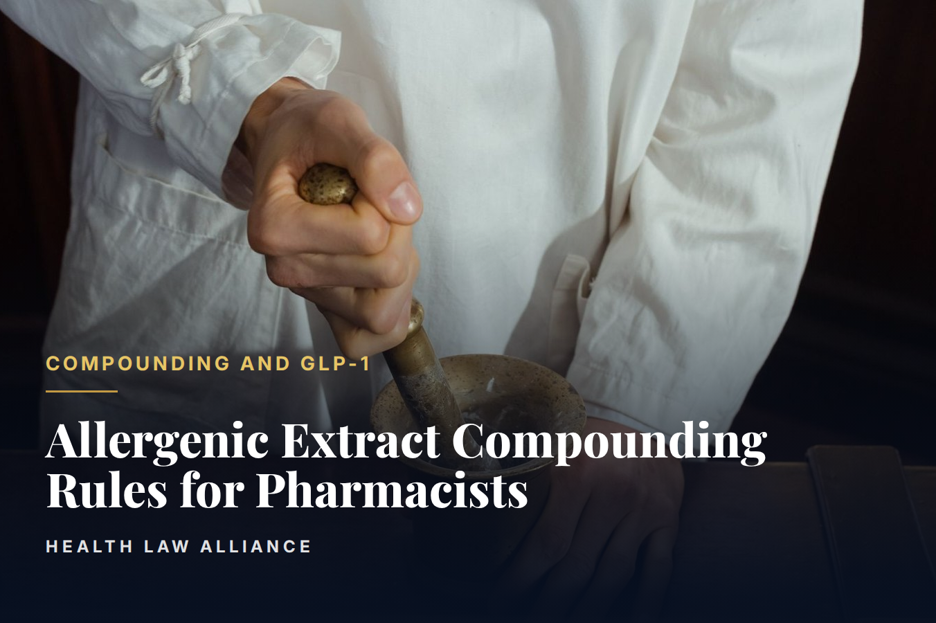 Allergenic Extract Compounding Rules for Pharmacists