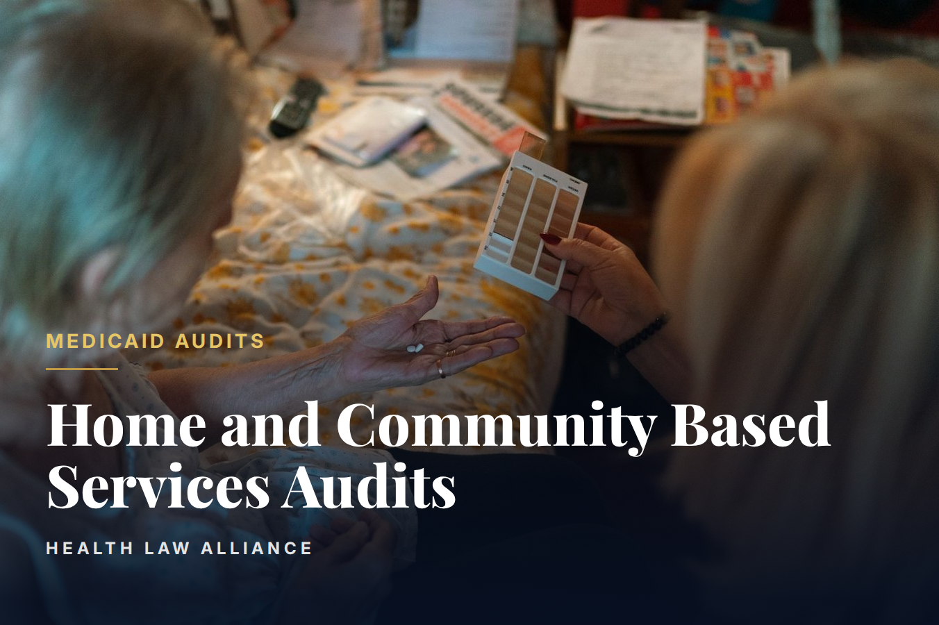 Home and Community Based Services Audits