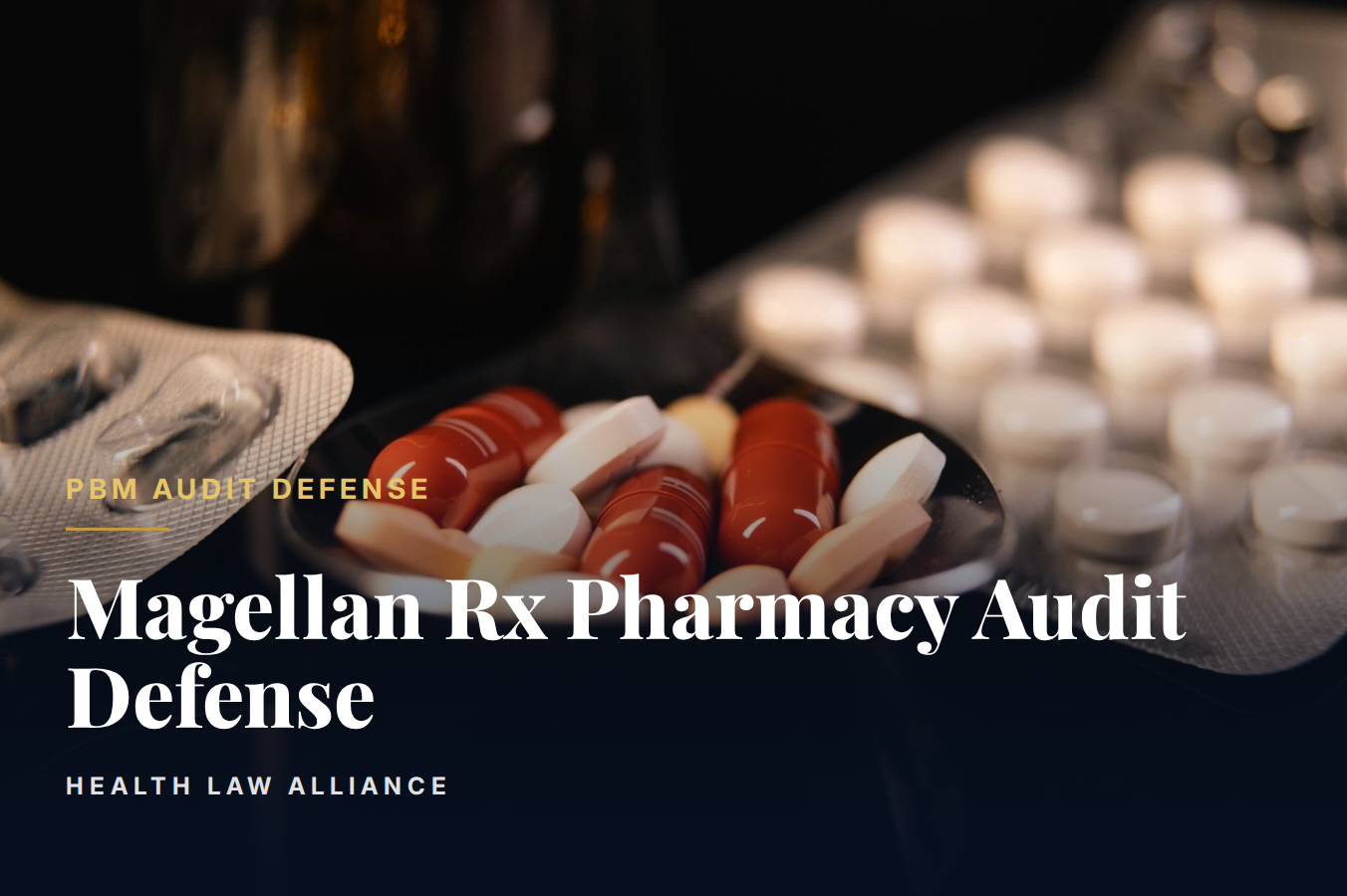 Magellan Rx Pharmacy Audit Defense
