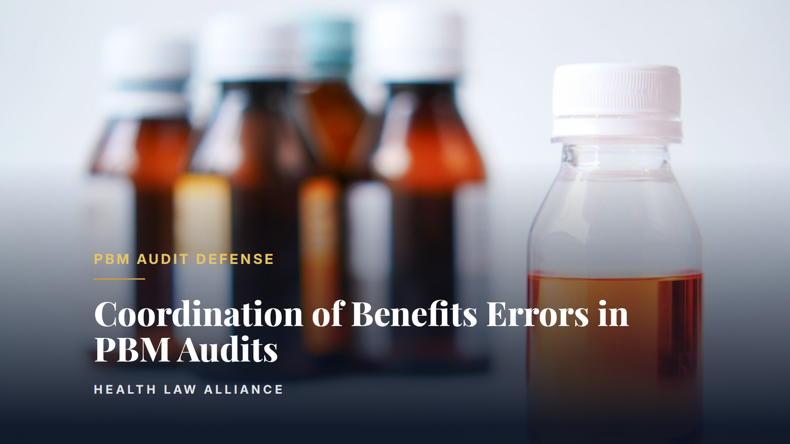 Coordination of Benefits Errors in PBM Audits