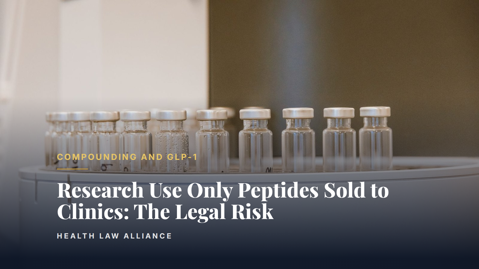 Research Use Only Peptides Sold to Clinics: The Legal Risk
