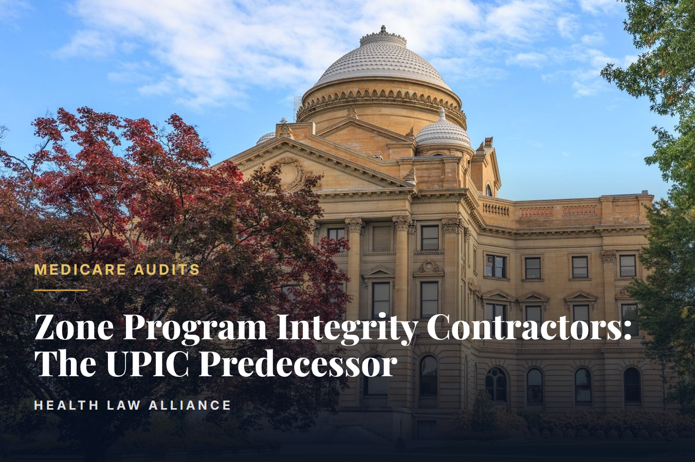 Zone Program Integrity Contractors: The UPIC Predecessor
