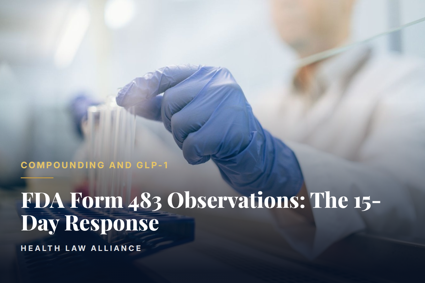 FDA Form 483 Observations: The 15-Day Response