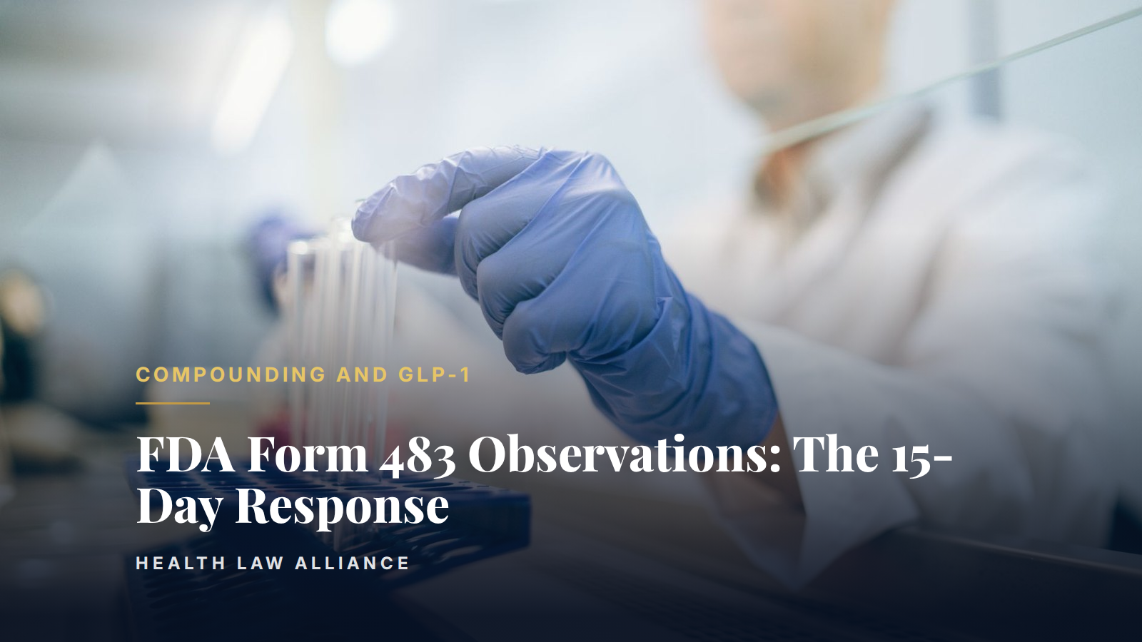 FDA Form 483 Observations: The 15-Day Response