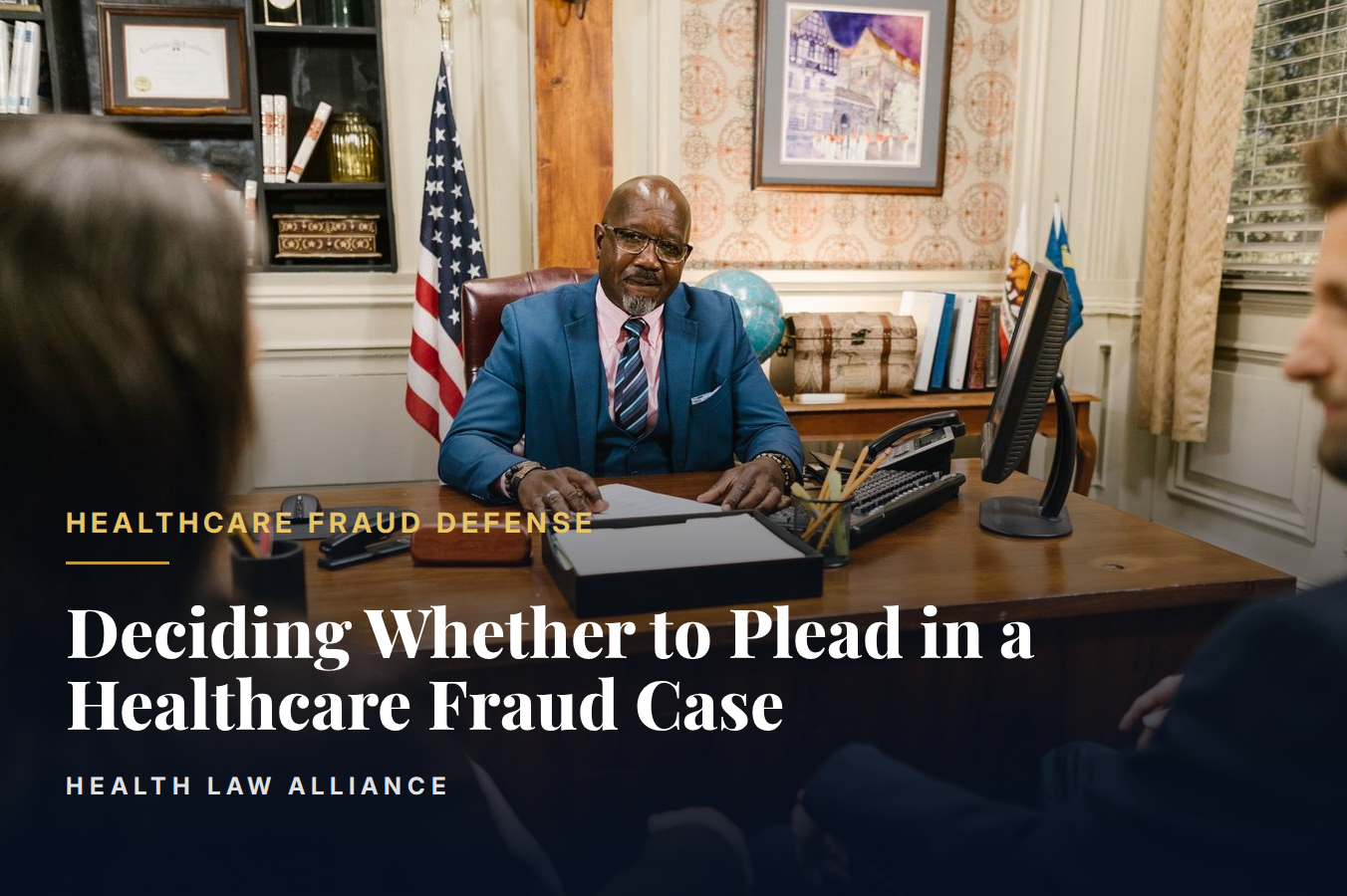 Deciding Whether to Plead in a Healthcare Fraud Case