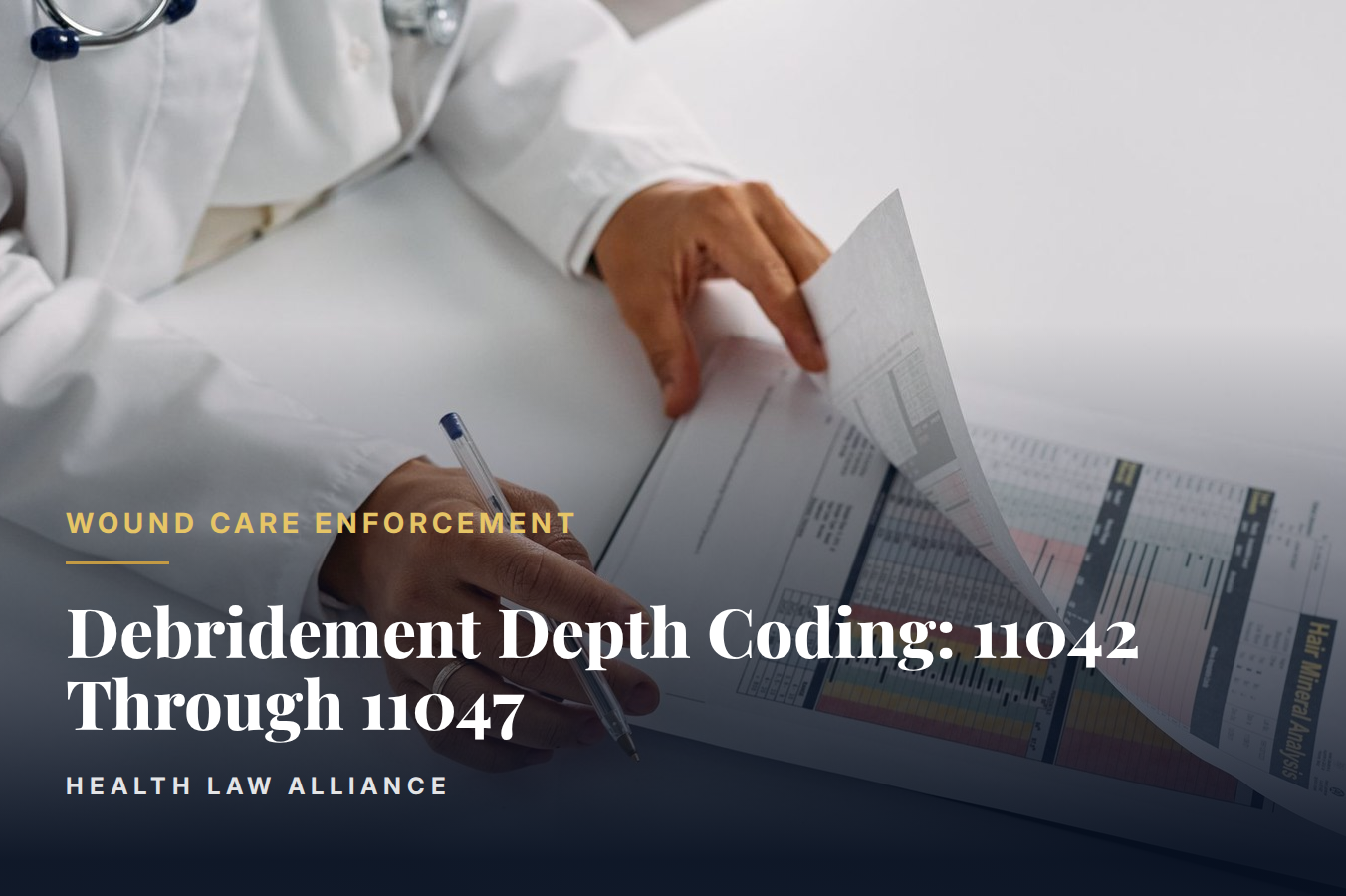 Debridement Depth Coding: 11042 Through 11047
