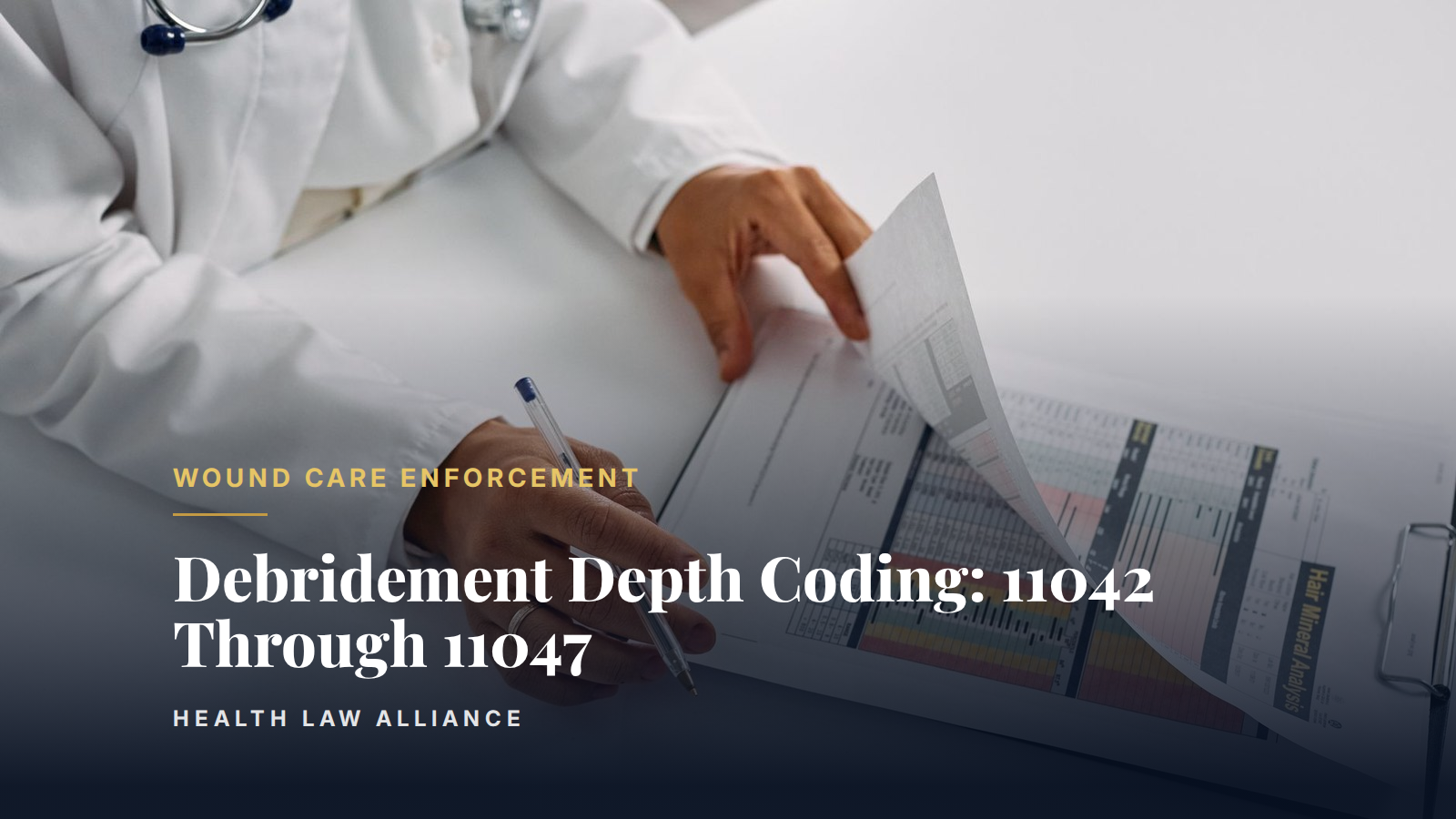 Debridement Depth Coding: 11042 Through 11047