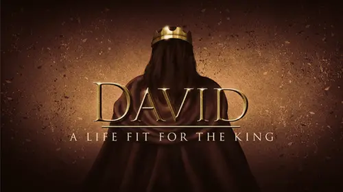 Upcoming Service Image: A STUDY IN THE LIFE OF DAVID