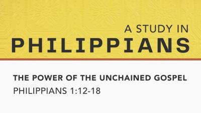 The Power of the Unchained Gospel