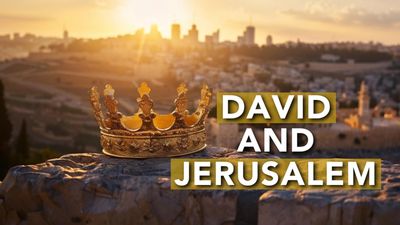 David and Jerusalem
