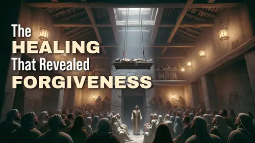 Upcoming Service Image: The Healing That Revealed Forgiveness