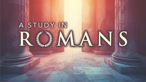 Upcoming Service Image: A STUDY IN ROMANS