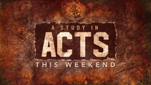 Upcoming Service Image: A STUDY IN ACTS