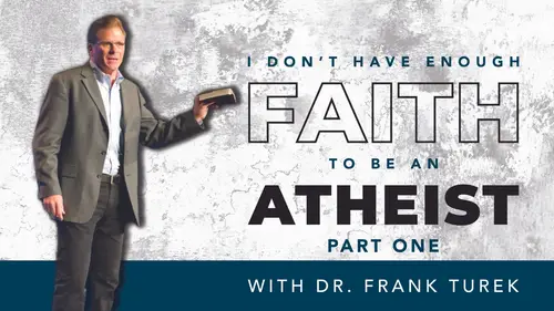 Upcoming Service Image: I Don’t Have Enough Faith to Be an Atheist | Part 1