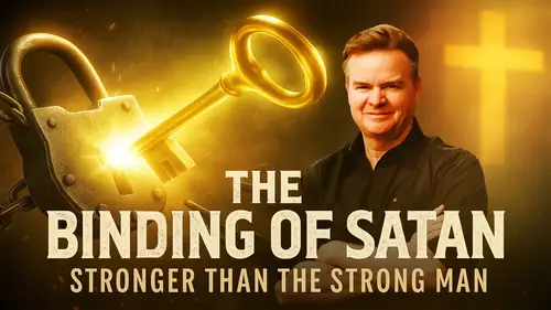 Upcoming Service Image: The Binding of Satan | Stronger Than the Strong Man