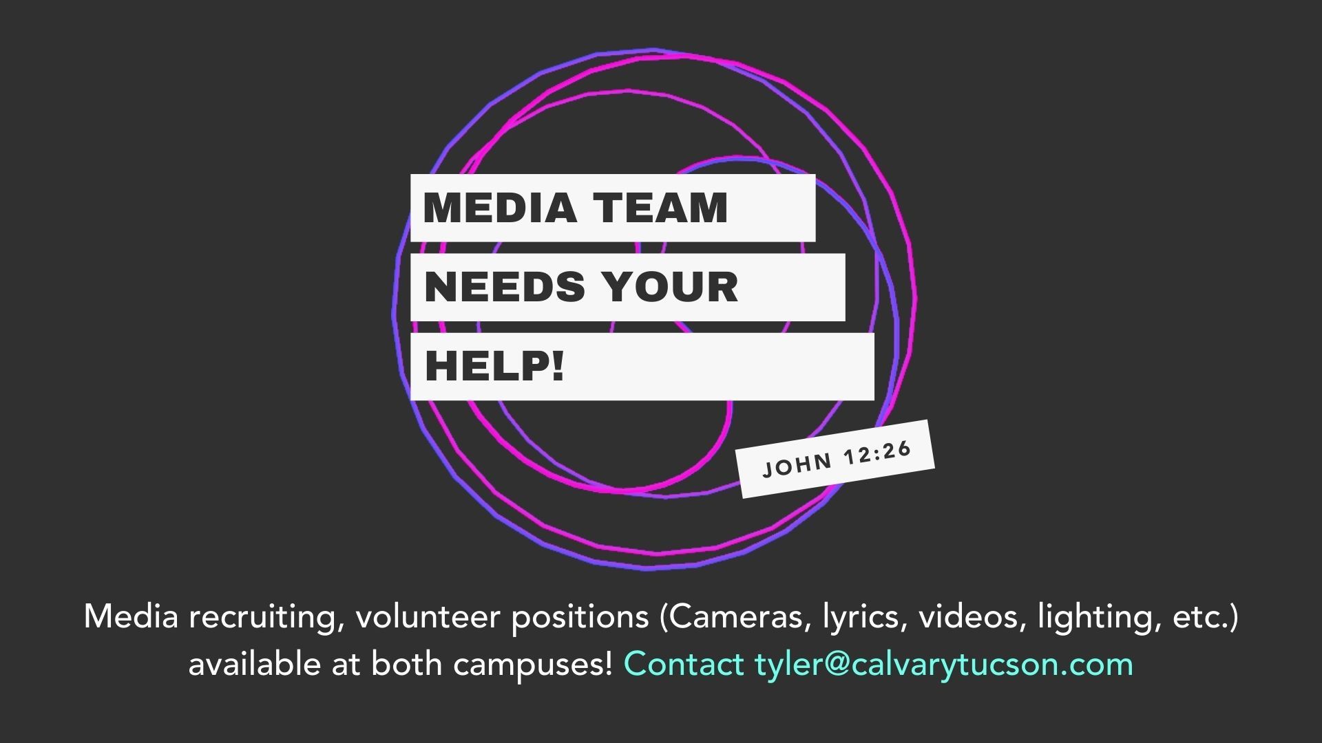 Media Team Needs Your Help!