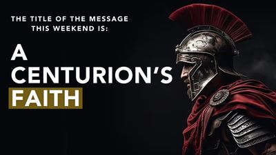 A Centurion's Faith