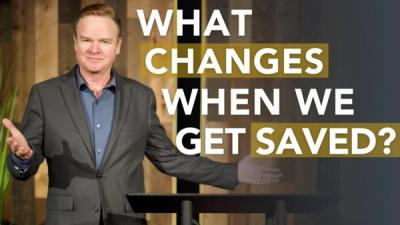 What Changes When We Get Saved?