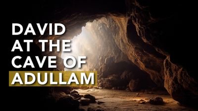 David at the Cave of Adullam