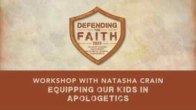 Workshop with Natasha Crain: Equipping Our Kids in Apologetics