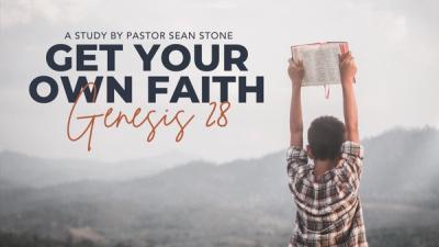 Get Your Own Faith