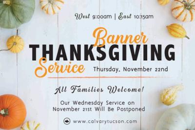 Thanksgiving 2018: Family Banner Service