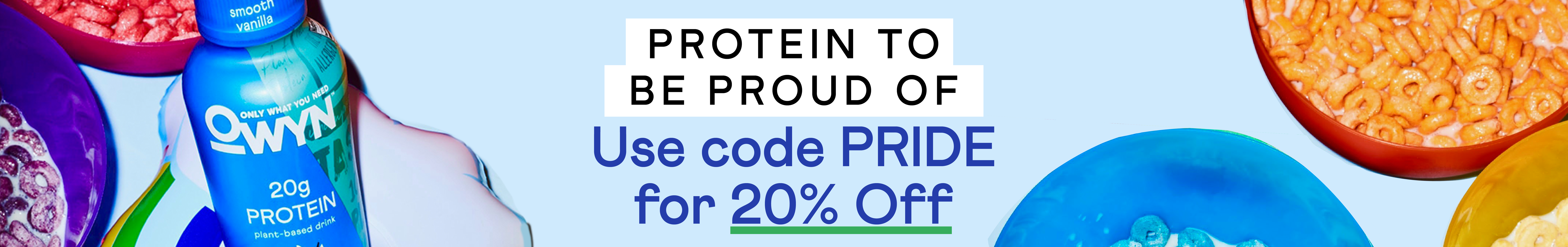 Protein to be Proud of - 20% Off