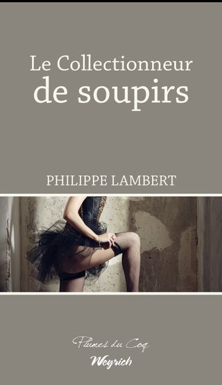 Le Collectionneur de soupirs
