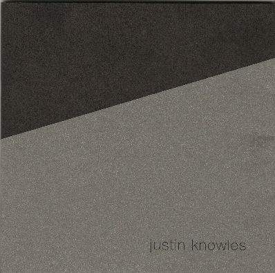 Justin Knowles: New Work