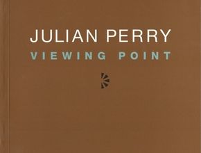 Julian Perry: Viewing Point