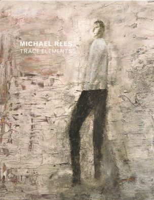 Michael Rees: Trace Elements