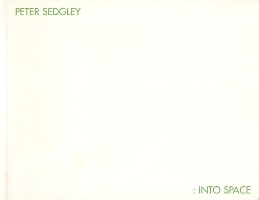 Peter Sedgley: Into Space