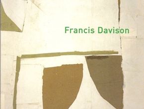 Francis Davison: Paintings and Collages 1948-83 (NO LONGER AVAILABLE)