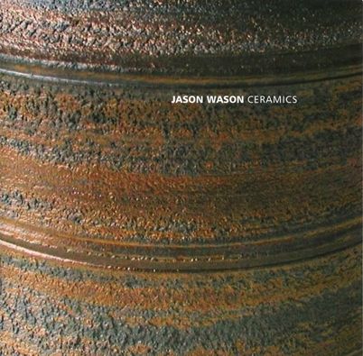 Jason Wason: Ceramics