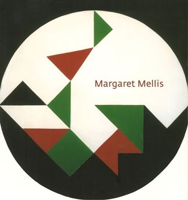 Margaret Mellis: Paintings and Reliefs 168/1978