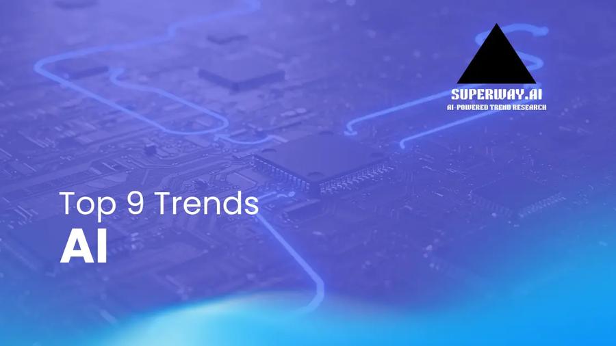 Top AI Trends