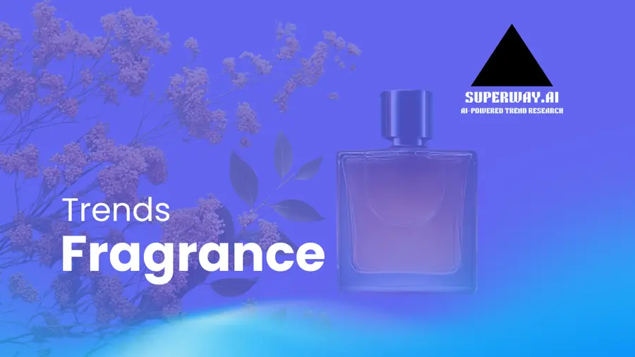8 Fragrance Trends Superway Is Tracking Right Now