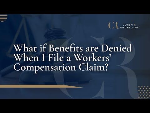 What if Benefits are Denied When I File a Workers' Compensation Claim?