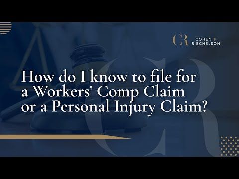 How do I know to file for a Workers' Comp Claim or Personal Injury Claim?